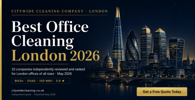 Best Office Cleaning Companies in London