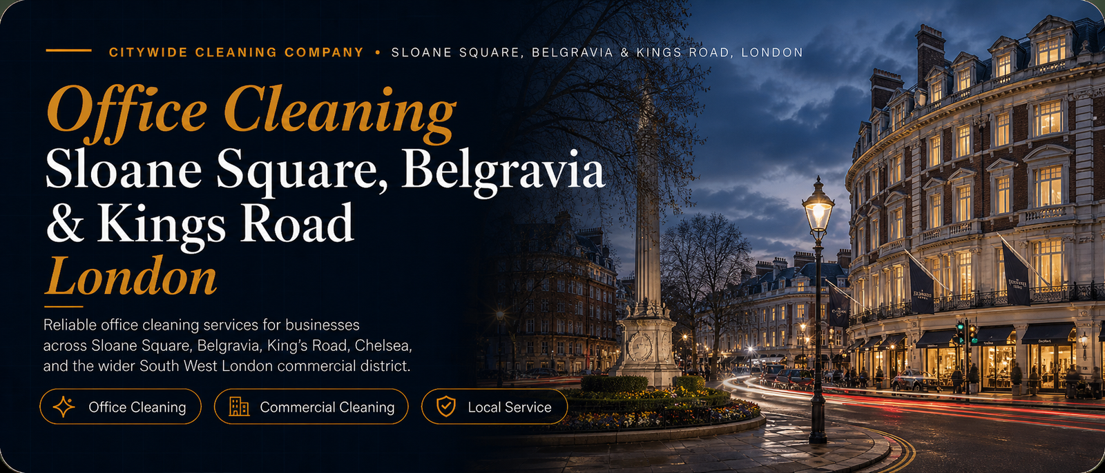 Office Cleaning Sloane Square, Belgravia Kings Road